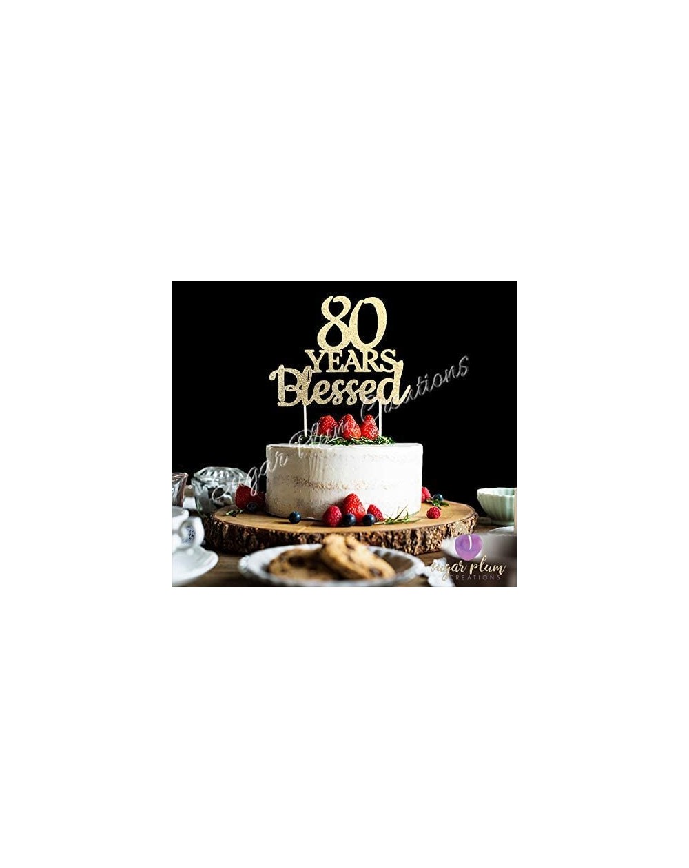 Cake & Cupcake Toppers 80 Years Blessed Cake Topper - CA184CX4939 $9.46