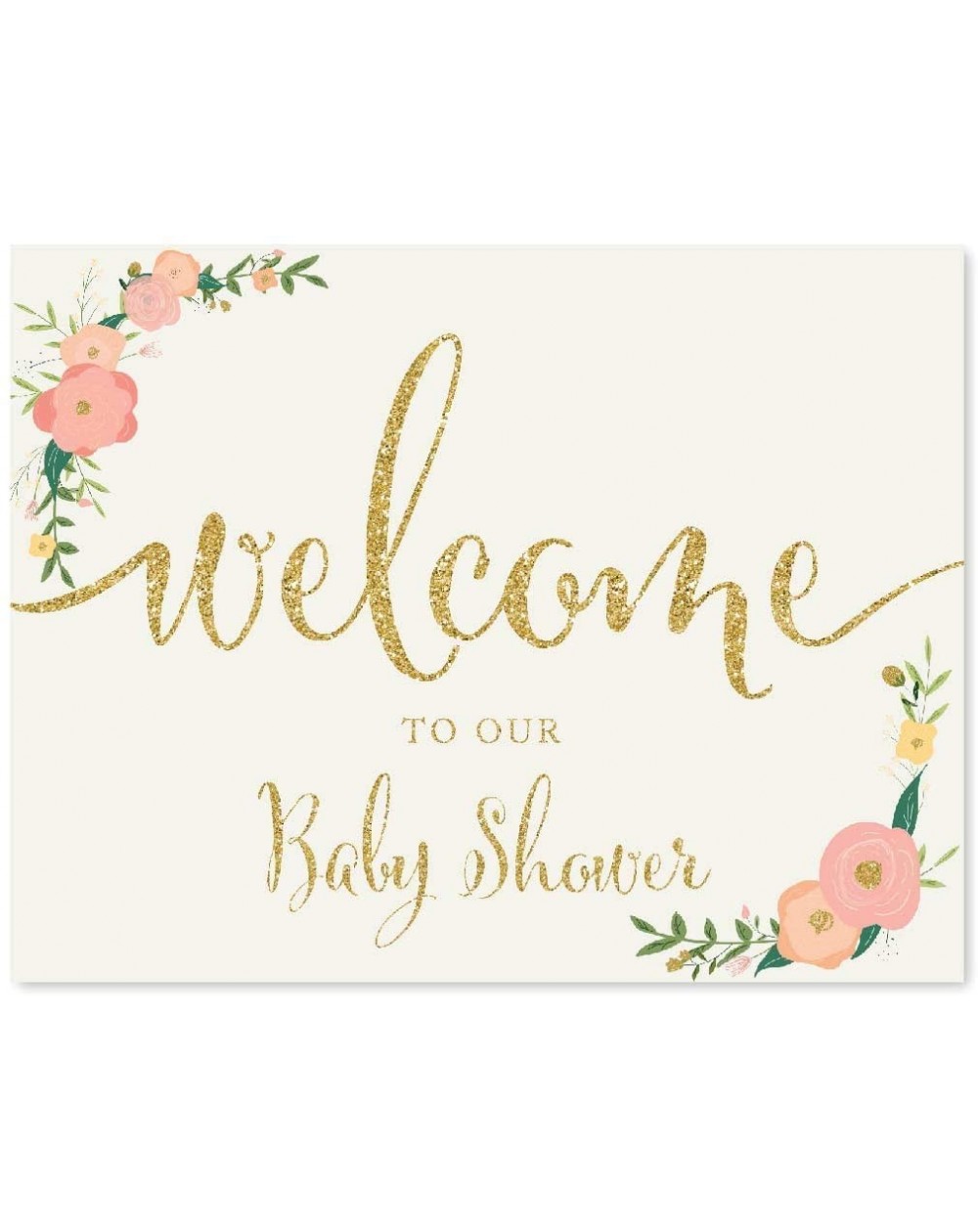 Favors Baby Shower Party Signs- Faux Gold Glitter with Peach Coral Floral Flowers- 8.5x11-inch- Welcome to Our Baby Shower- 1...