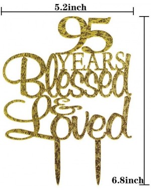 Cake & Cupcake Toppers 95 Years Blessed & Loved Cake Topper- 95th Birthday Wedding Anniversary Party Decorations (Gold Glitte...