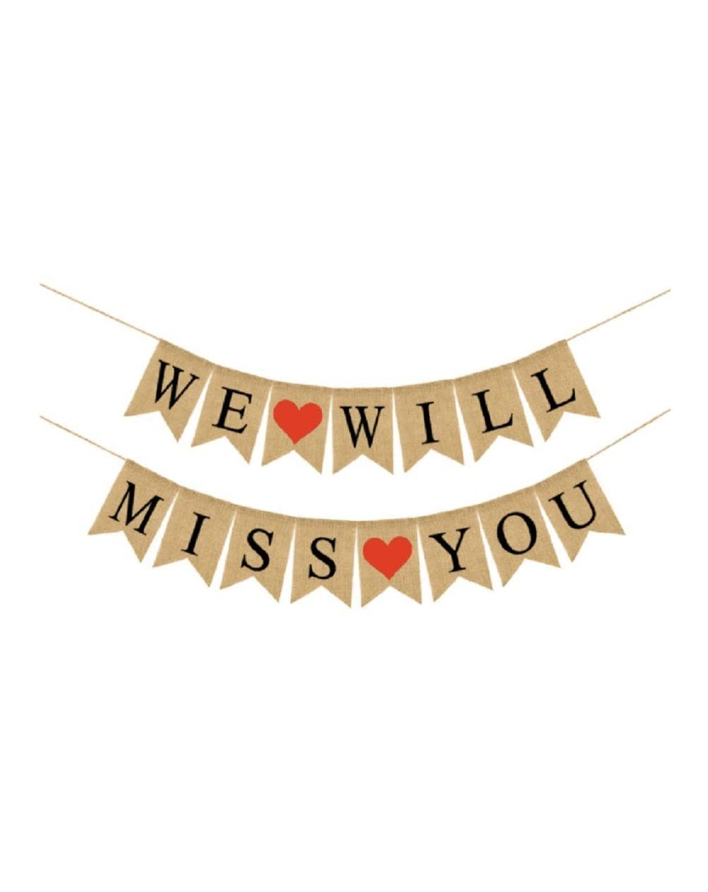 Banners WE WILL MISS YOU Banner Burlap Bunting Banner Garland Flags for Valentine's Day Wedding Party Decorations - CZ18MC38Z...