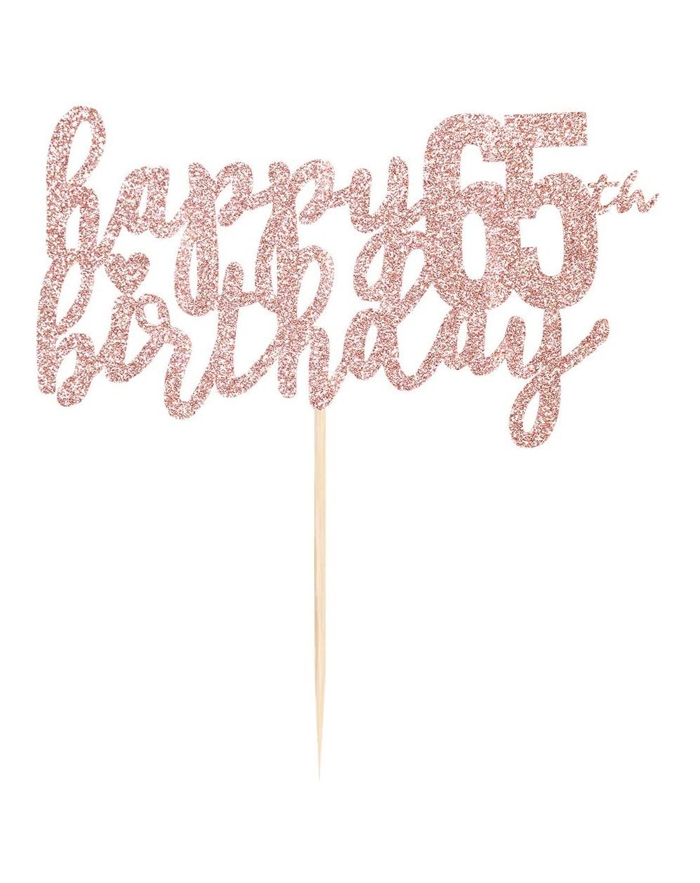 Happy Birthday Cake Topper Rose Gold 65th Birthday Happy Cake Topper ...