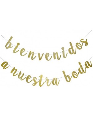 Banners Bienvenidos A Nuestra Boda Banner- Spanish Welcome To Our Wedding Banner (Gold) - C9196DCGDGD $8.66