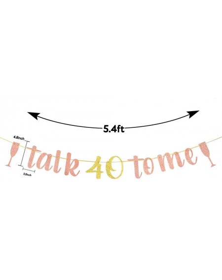 Banners Rose Gold Talk 40 To Me Banner- 40th Birthday Banner- 40th Birthday Party Decoratons - C619CKYRQT9 $7.33